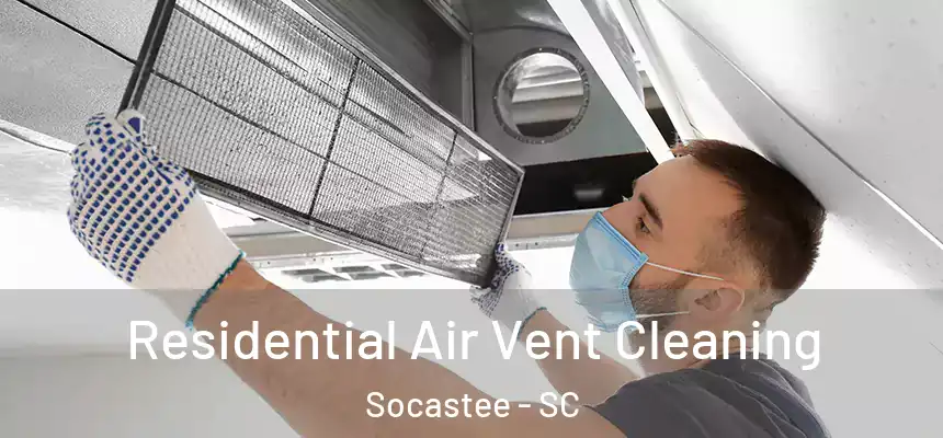 Residential Air Vent Cleaning Socastee - SC